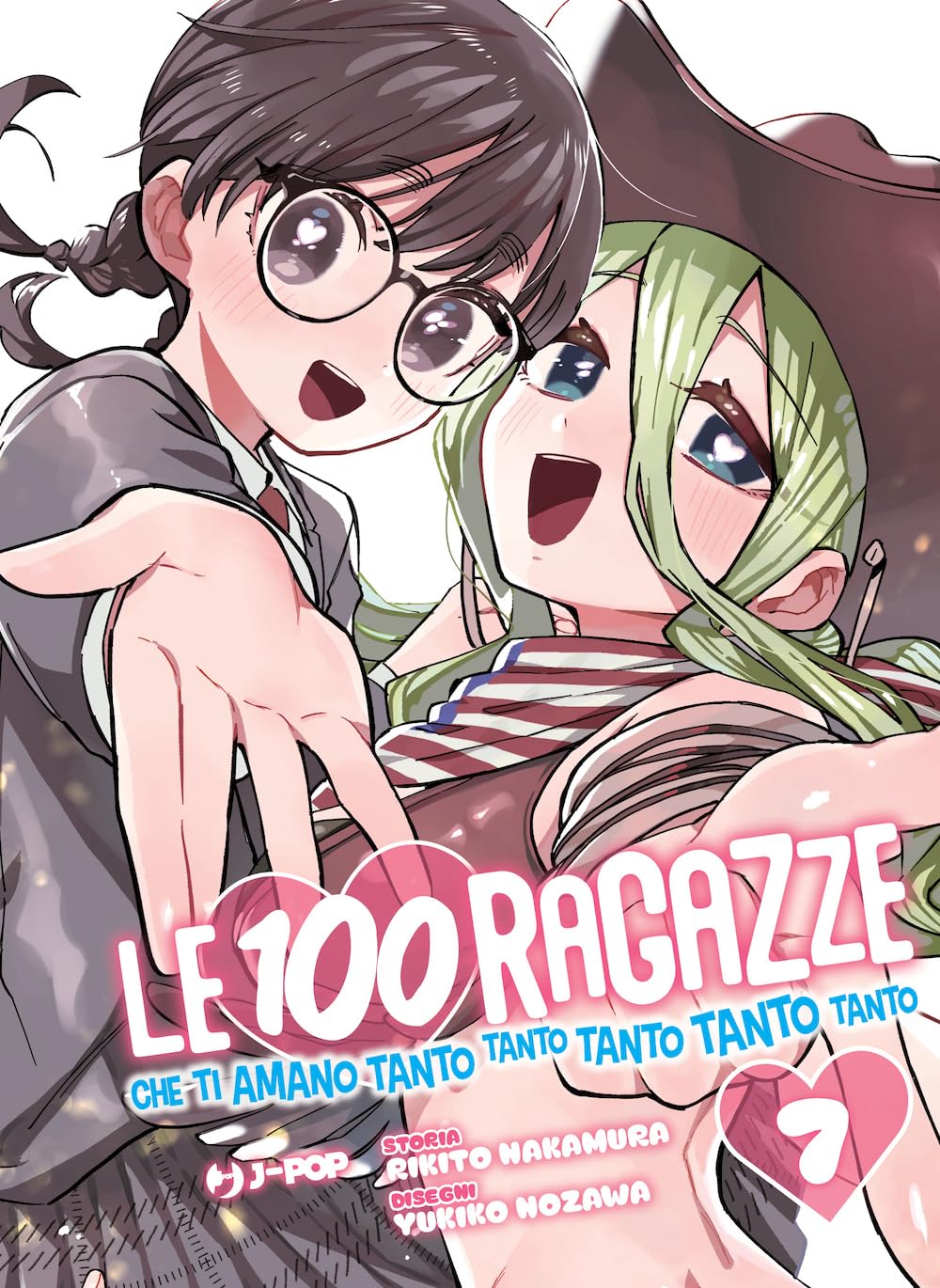 Le 100 ragazze che ti amano tanto tanto tanto tanto tanto 7