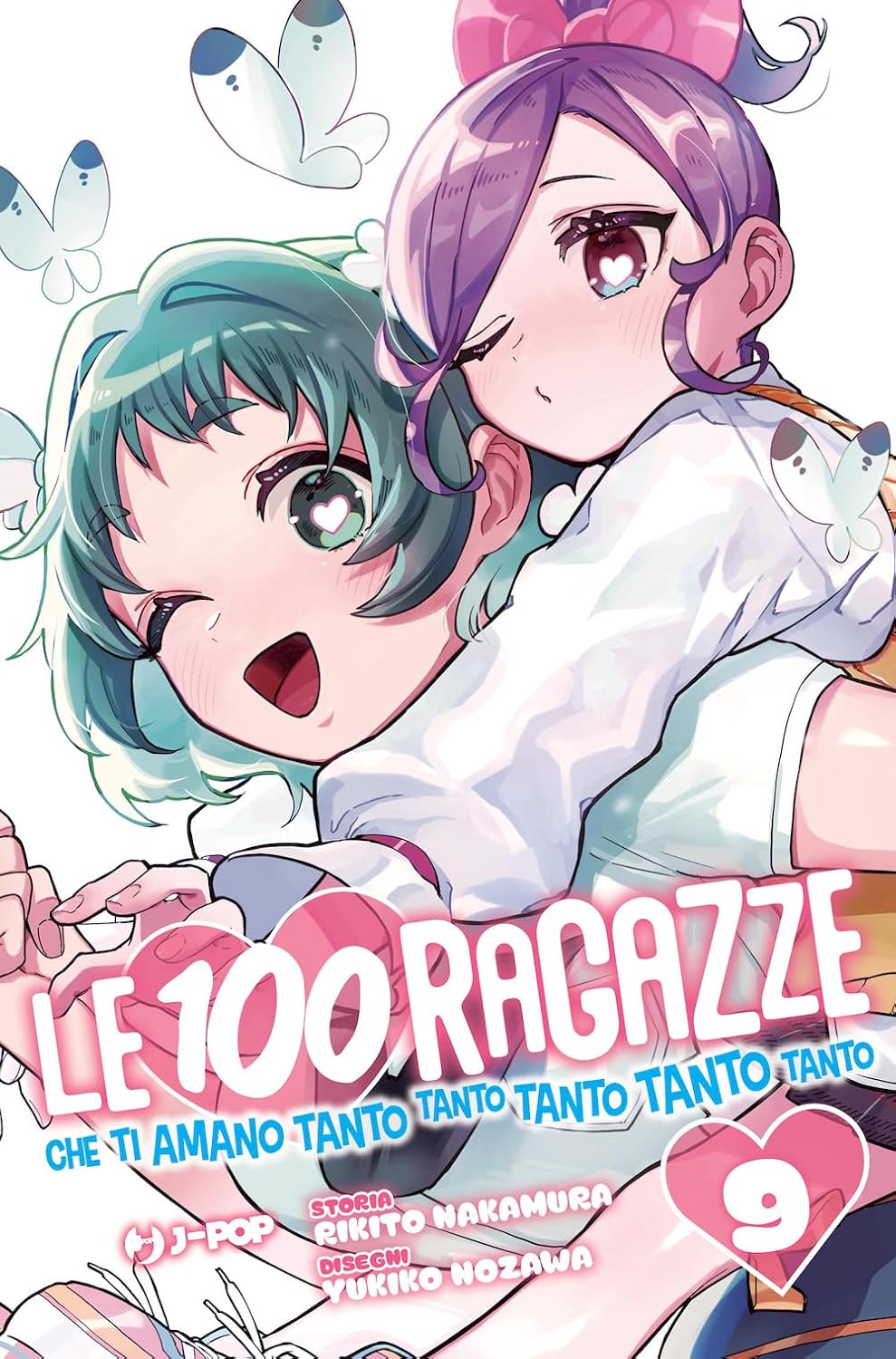 Le 100 ragazze che ti amano tanto tanto tanto tanto tanto 9